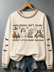 Women's Inclusion Isn't Scary Print Sweatshirt