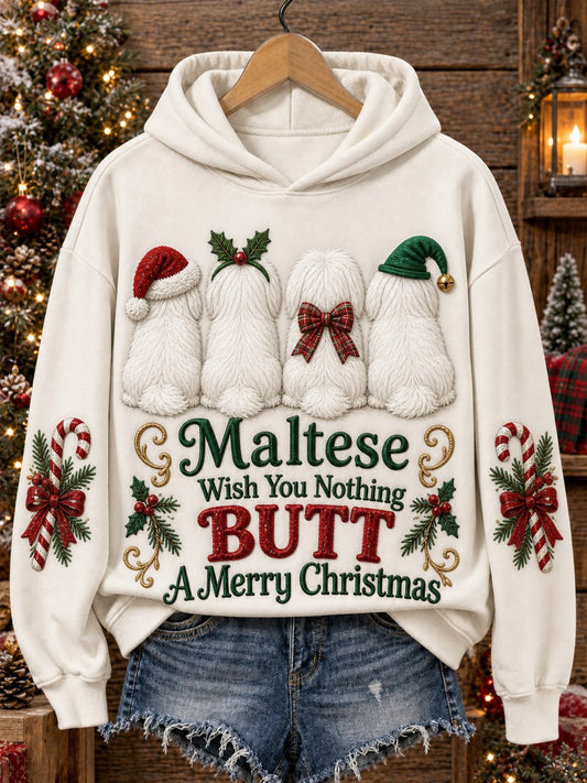 Women's Maltese Wish You Nothing Butt A Merry Christmas Print Cozy Hoodie