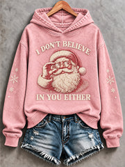 Women's I Don't Believe in You Either Print Sweatshirt
